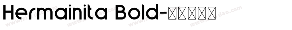 Hermainita Bold字体转换